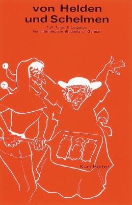 Smiley Face Readers, German Readers, von Helden und Schelmen (NTC: FOREIGN LANGUAGE MISC)
