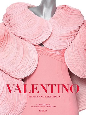 Valentino: Retrospective Past, Present, Future