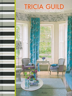 Tricia Guild: Colors, Patterns, and Space