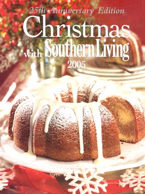 Christmas With Southern Living 2005