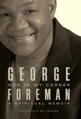 God In My Corner: A Spiritual Memoir