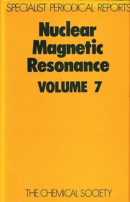 Image for Nuclear Magnetic Resonance Volume 7 Nuclear Magnetic Resonance Volume 7