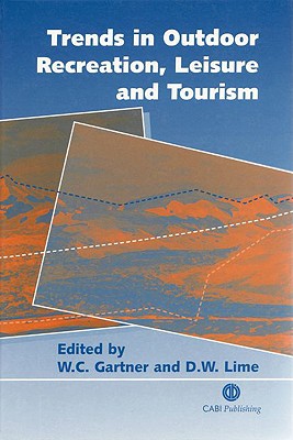 Trends in Outdoor Recreation, Leisure and Tourism (Cabi)