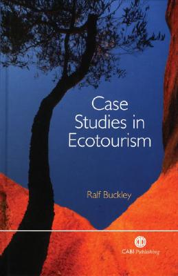 Case Studies in Ecotourism (Tourism)