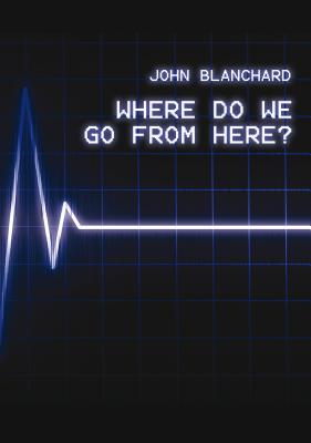 Image for Where Do We Go from Here?