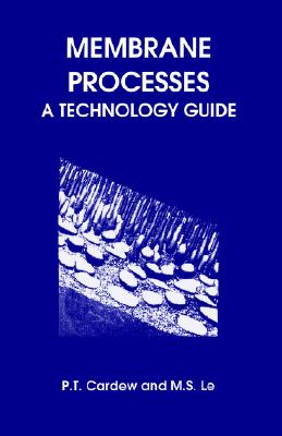 Membrane Processes: A Technology Guide
