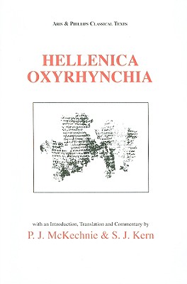 Image for HELLENICA OXYRHYNCHIA Edited with a Translation and Commentary HELLENICA OXYRHYNCHIA Edited with a Translation and Commentary