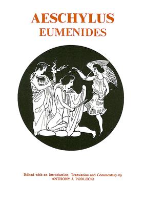 Image for AESCHYLUS: EUMENIDES Edited with an Introduction, Translation and Commentary AESCHYLUS: EUMENIDES Edited with an Introduction, Translation and Commentary