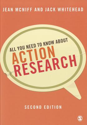 All You Need to Know About Action Research