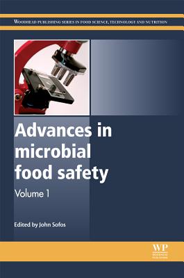 Advances in Microbial Food Safety (Woodhead Publishing Series in Food Science, Technology and Nutrition) Image for Advances in Microbial Food Safety (Woodhead Publishing Series in Food Science, Technology and Nutrition)