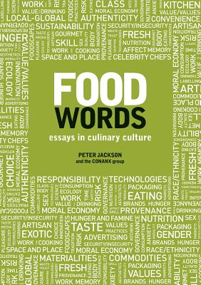 Food Words: Essays in Culinary Culture