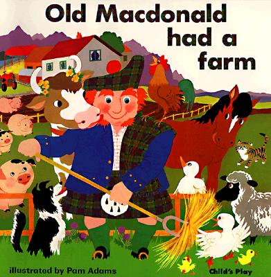 Old Macdonald Had a Farm (Books with Holes)