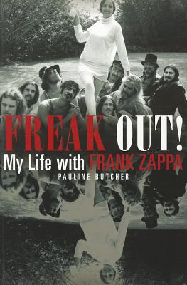 Image for Freak Out!: My Life with Frank Zappa Freak Out!: My Life with Frank Zappa