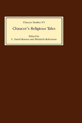 Chaucer's Religious Tales (Chaucer Studies, 15)