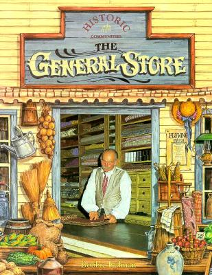 The General Store (Historic Communities)