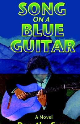 Song on a Blue Guitar: A Novel