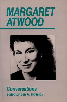 Image for Margaret Atwood: Conversations (Ontario Review Press Critical Series)
