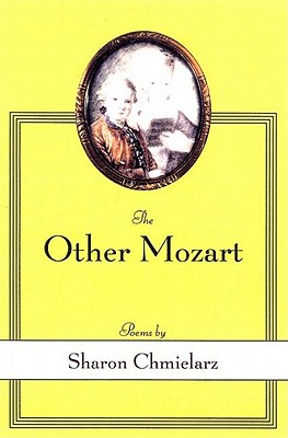 The Other Mozart: Poems