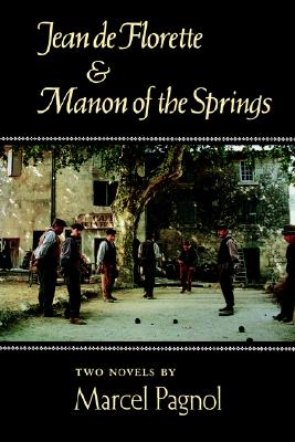 Jean de Florette & Manon of the Springs