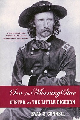 Son of the Morning Star: Custer and the Little Big Horn
