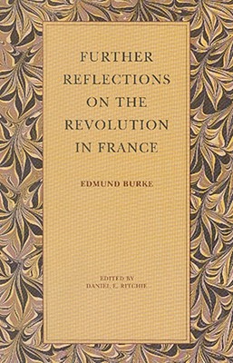 Image for Further Reflections on the Revolution in France