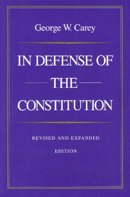 In Defense of the Constitution