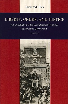 Liberty Order and Justice