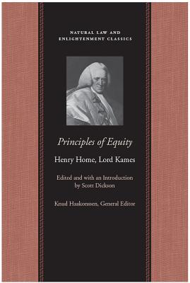 Principles of Equity (Natural Law and Enlightenment Classics)