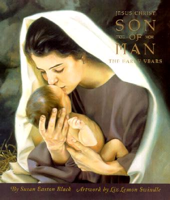 Son of Man: Jesus Christ, The Early Years