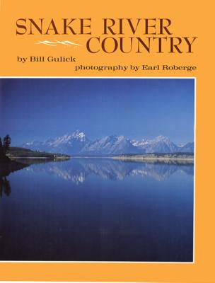 SNAKE RIVER COUNTRY - SIGNED 1ST PRINTING