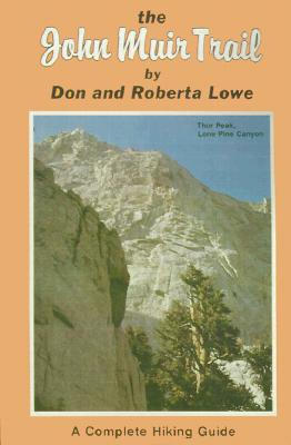 The John Muir Trail: A Complete Hiking Guide