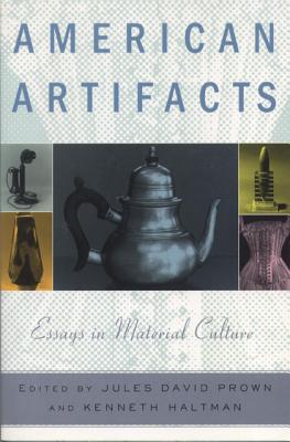 Image for American Artifacts: Essays in Material Culture