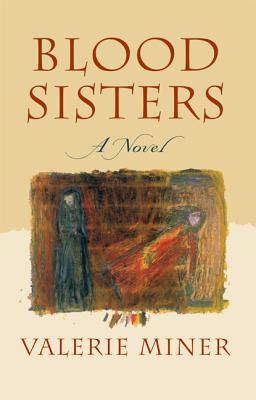 Blood Sisters: A Novel