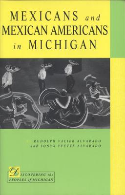Image for Mexicans and Mexican Americans in Michigan