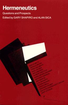 Hermeneutics Questions and Prospects