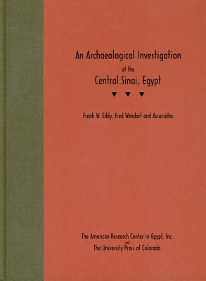 An Archaeological Investigation of the Central Sinai, Egypt