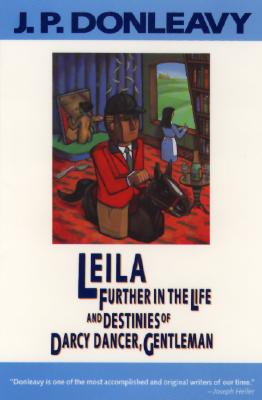 LELIA FURTHER IN THE LIFE AND DESTINIES OF DARCY DANCER, GENTLEMAN