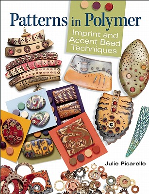 Patterns in Polymer: Imprint & Accent Bead Techniques