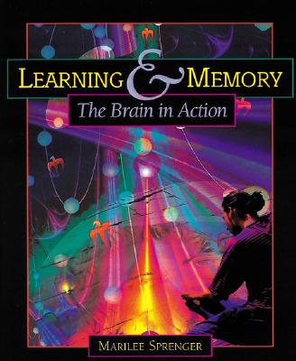 Learning & Memory: The Brain in Action