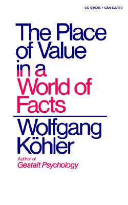 The Place of Value in a World of Facts