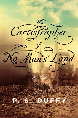 The Cartographer of No Man's Land: A Novel