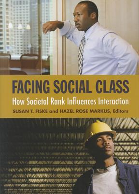 Facing Social Class: How Societal Rank Influences Interaction