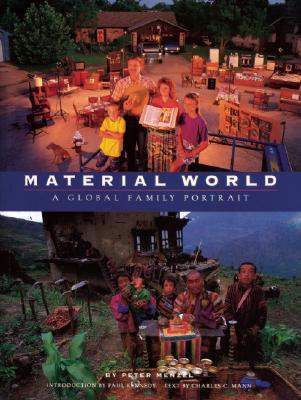 Material World A Global Family Portrait