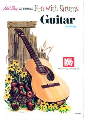 Mel Bay Fun with Strums: Guitar