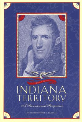 Image for The Indiana Territory, 1800-2000: A Bicentennial Perspective