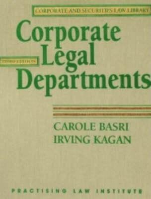 Corporate Legal Departments (Vol 1,2)