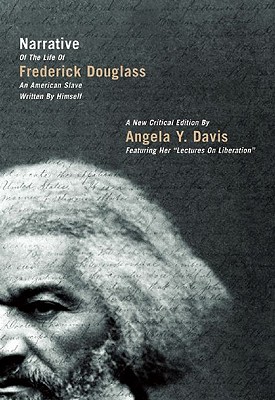 Image for Narrative of the Life of Frederick Douglass, an American Slave, Written by Himself: A New Critical Edition by Angela Y. Davis (City Lights Open Media)