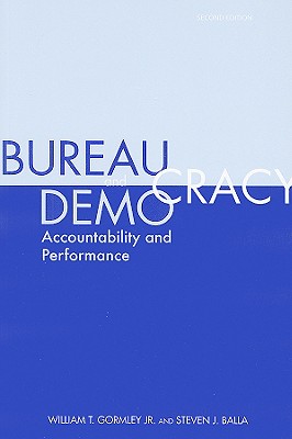 Bureaucracy and Democracy: Accountability and Performance