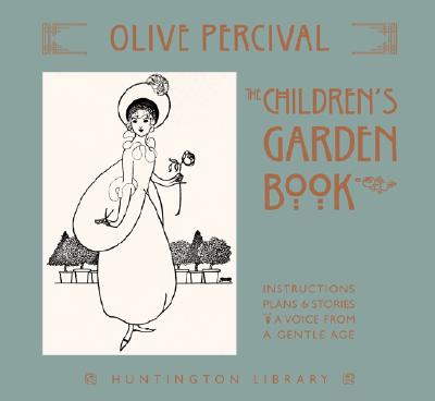 Image for Children s Garden Book Instructions Plans & Stories - A Voice From A Gentle Age