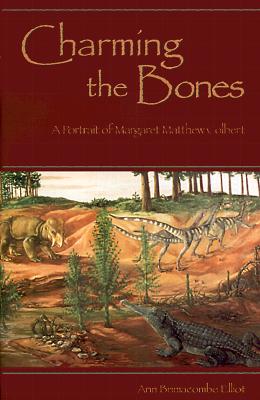 Charming the Bones: A Portrait of Margaret Matthew Colbert